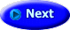 Next  